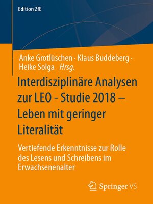 cover image of Interdisziplinäre Analysen zur LEO--Studie 2018 – Leben mit geringer Literalität